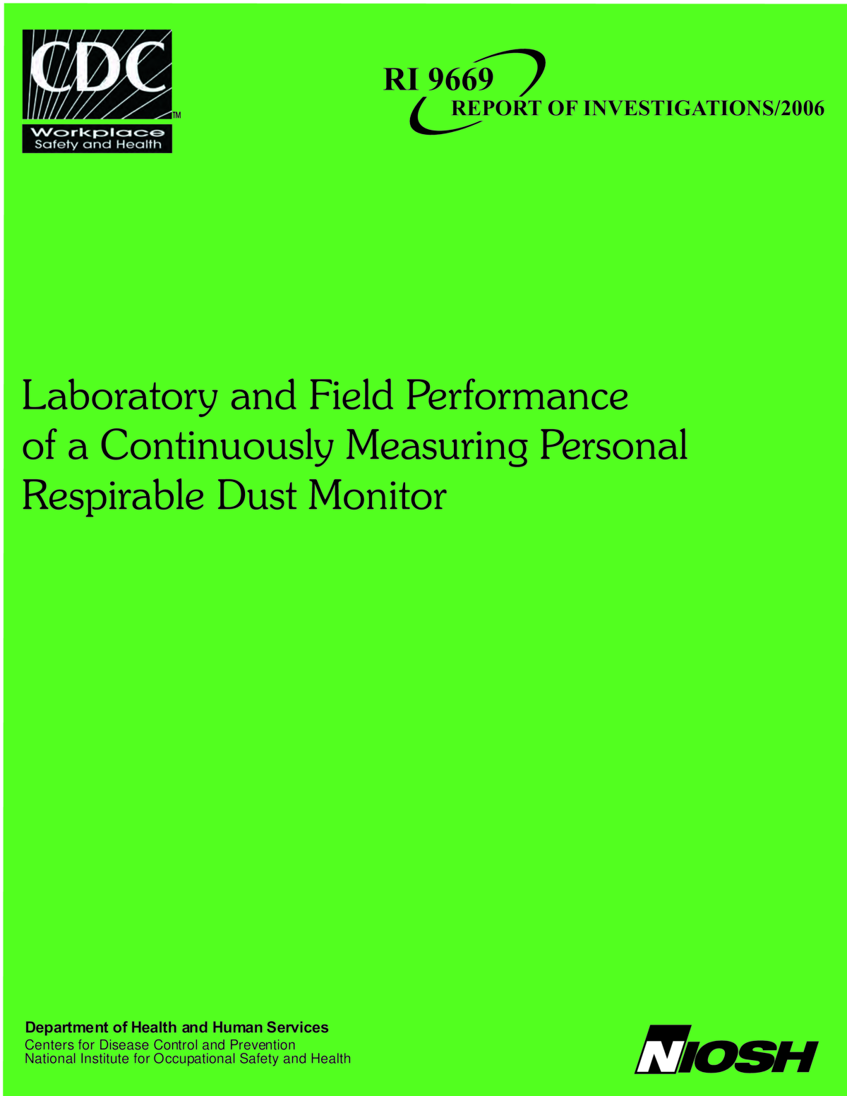 Laboratory and Field Performance of a Continuously Measuring Personal Respirable Dust Monitor