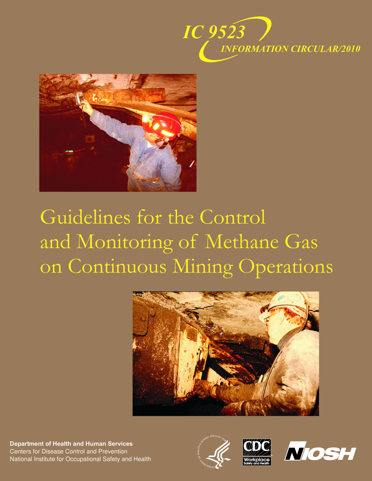 Guidelines for the Control and Monitoring of Methane Gas on Continuous Mining Operations