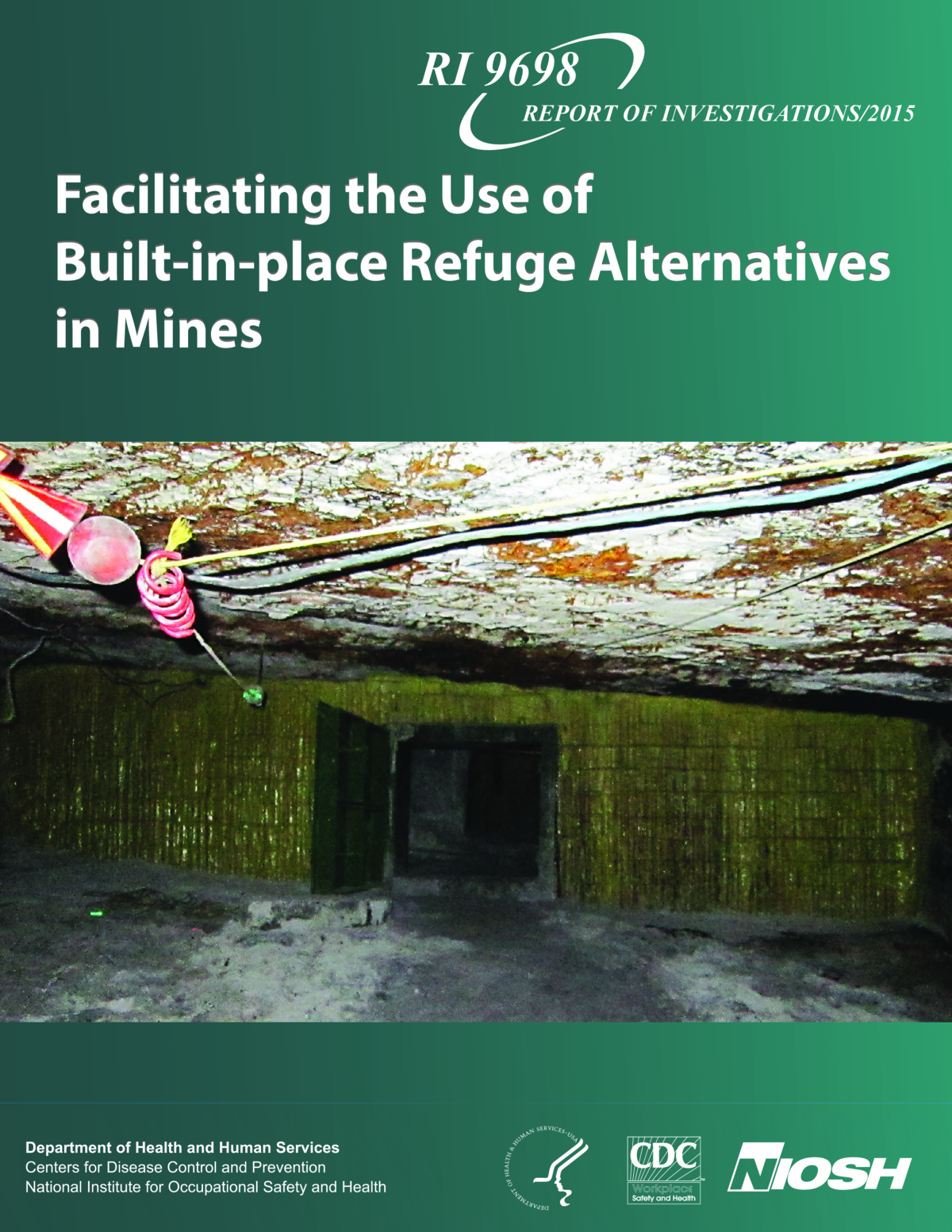 Facilitating the Use of Built-in-place Refuge Alternatives in Mines