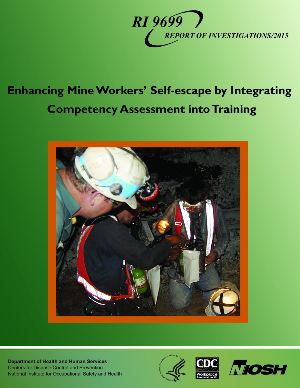 Enhancing Mine Workers&rsquo; Self-escape by Integrating Competency Assessment into Training