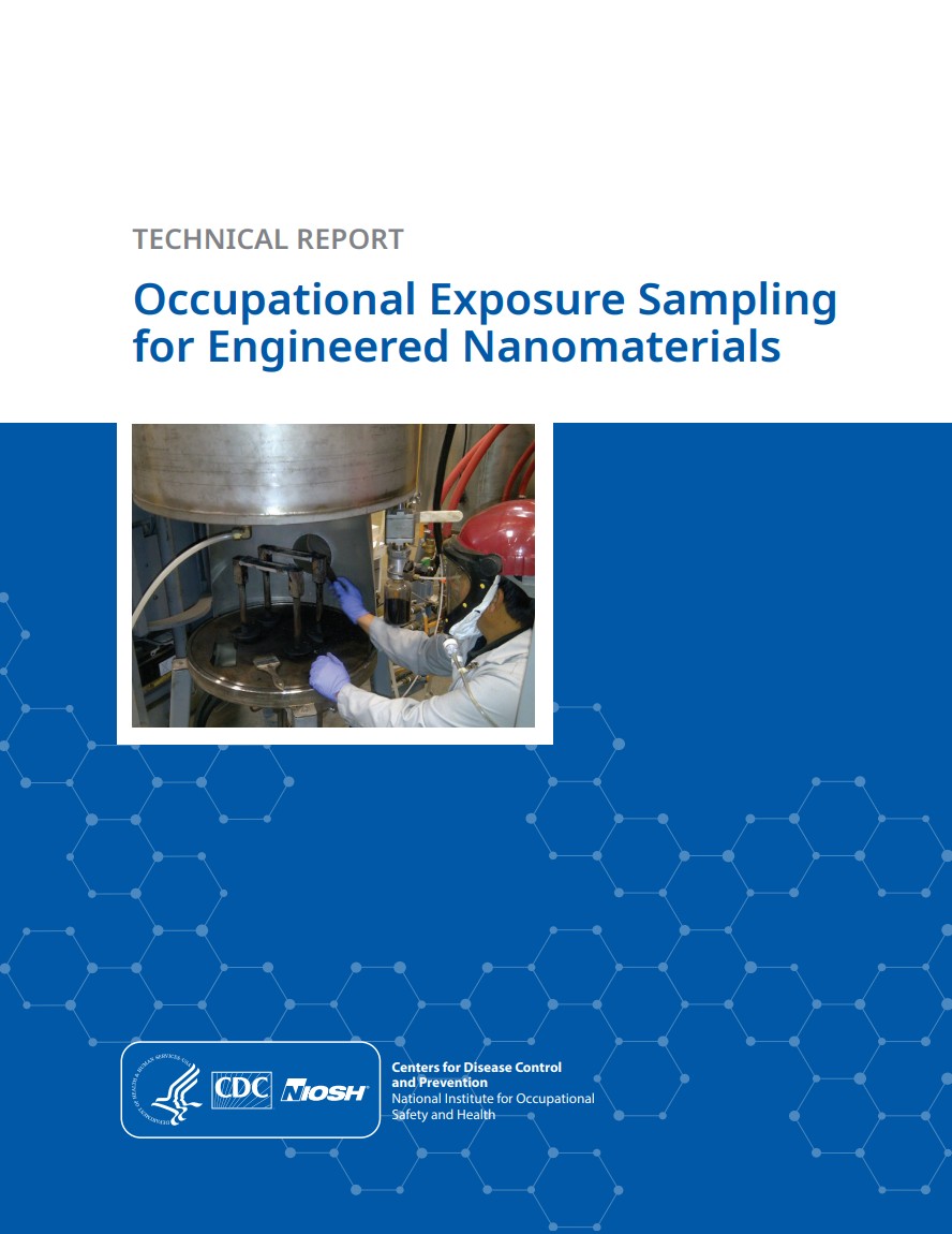 2022-153 TECHNICAL REPORT Occupational Exposure Sampling  for Engineered Nanomaterial