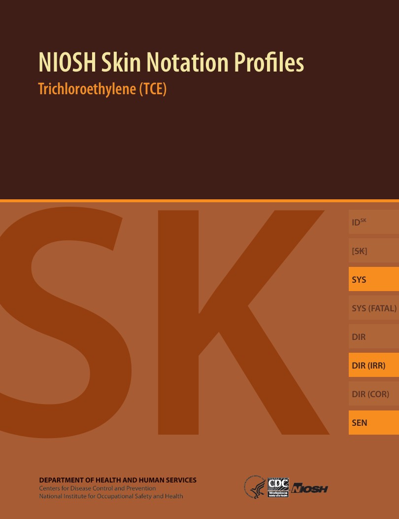 NIOSH Skin Notation Profiles: Trichloroethylene (TCE)