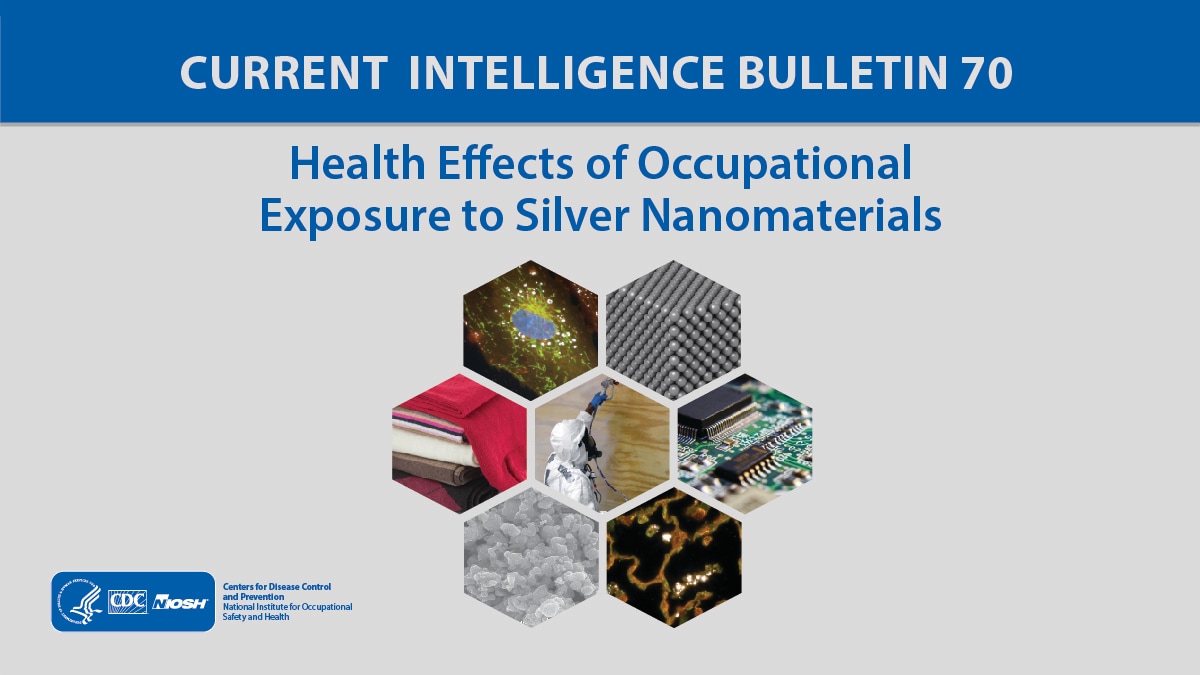 Cover for Current Intelligence Bulletin: Health Effects of Occupational Exposure to Silver