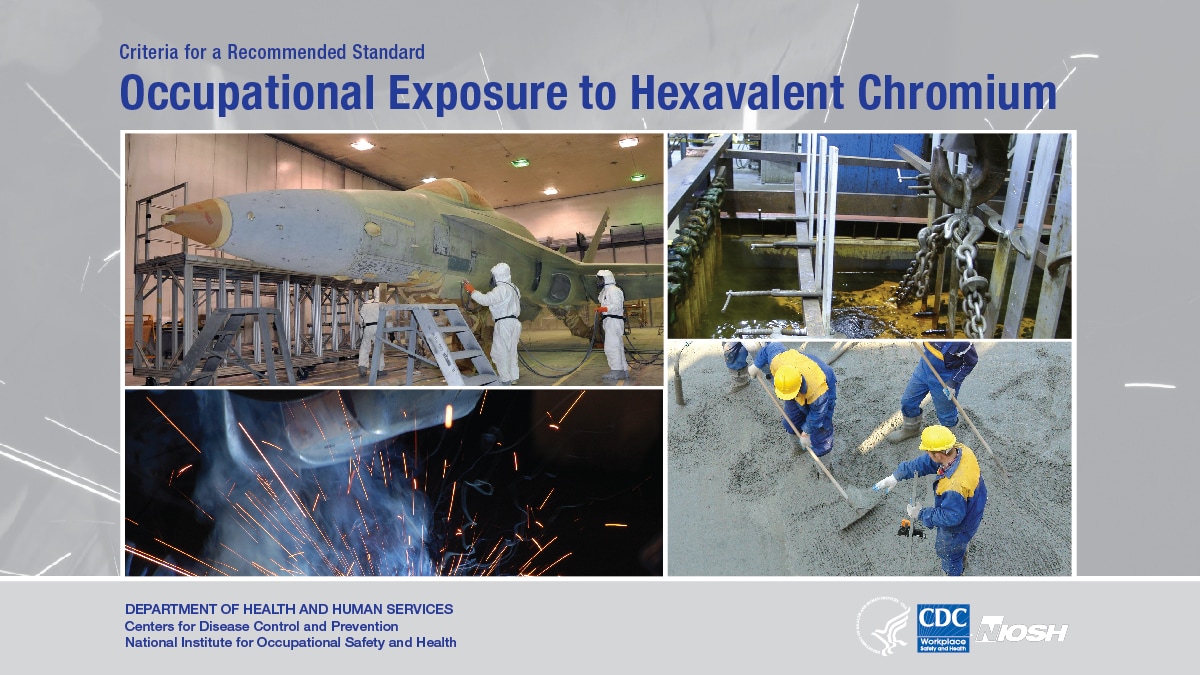 Cover for Criteria for a Recommended Standard: Occupational Exposure to Hexavalent Chromium
