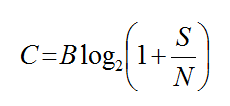 Equation 2 - The channel capacity C equals the channel bandwidth B in hertz times the log base 2 of the quantity open bracket 1 plus the quantity signal strength S divided by the noise power N close bracket.