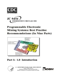 Image of publication Programmable Electronic Mining Systems: Best Practice Recommendations (In Nine Parts): Part 1: 1.0 Introduction