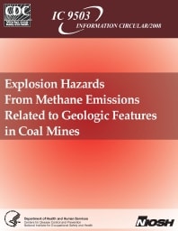 Image of publication Explosion Hazards From Methane Emissions Related to Geologic Features in Coal Mines