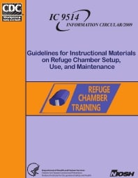 Image of publication Guidelines for Instructional Materials on Refuge Chamber Setup, Use, and Maintenance