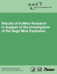 Image of publication Results of In-Mine Research in Support of the Investigation of the Sago Mine Explosion