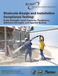 Cover of RI 9697, Shotcrete Design and Installation Compliance Testing: Early Strength, Load Capacity,Toughness, Adhesion Strength, and Applied Quality