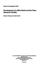 Cover page for Development of a Mine Hoist and Ore Pass Research Facility.