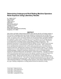 Image of publication Determining Underground Roof Bolting Machine Operators Noise Exposure Using Laboratory Results