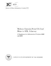 Image of publication Methane Emission from U.S. Coal Mines in 1975, A Survey : A Supplement to Information Circulars 8558 and 8659