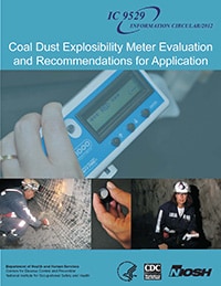IC 9529 Coal Dust Explosibility Meter Evaluation and Recommendations for Application