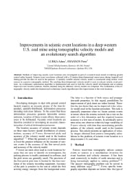 Image of publication Improvements in Seismic Event Locations in a Deep Western U.S. Coal Mine Using Tomographic Velocity Models and an Evolutionary Search Algorithm