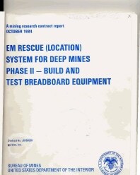 Image of publication EM Rescue (Location) System for Deep Mines: Phase II - Build and Test Breadboard Equipment