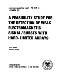 Image of publication A Feasibility Study for the Detection of Weak Electromagnetic Signal/ Bursts With Hard-Limited Arrays