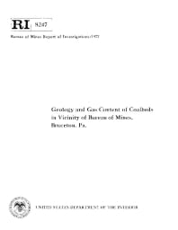 Image of publication Geology and Gas Content of Coalbeds in Vicinity of Bureau of Mines, Bruceton, Pa.