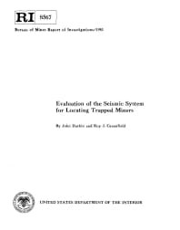 Image of publication Evaluation of the Seismic System for Locating Trapped Miners