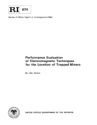 Image of publication Performance Evaluation of Electromagnetic Techniques for the Location of Trapped Miners