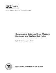 Image of publication Comparisons Between Cross-Measure Boreholes and Surface Gob Holes