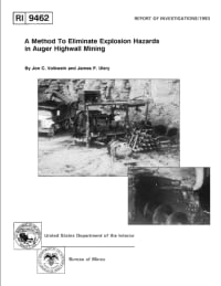 Image of publication A Method To Eliminate Explosion Hazards in Auger Highwall Mining