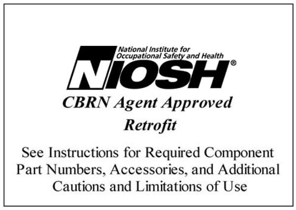 approval label on apparatus that demonstrate compliance to the CBRN criteria
