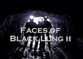 image that says Faces of Black Lung II