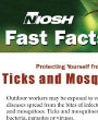 Preview image for NIOSH Fast Facts, Protecting yourself from ticks and mosquitoes
