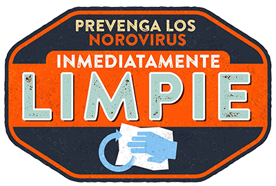 Prevenga los norovirus inmediatamente limpie.
