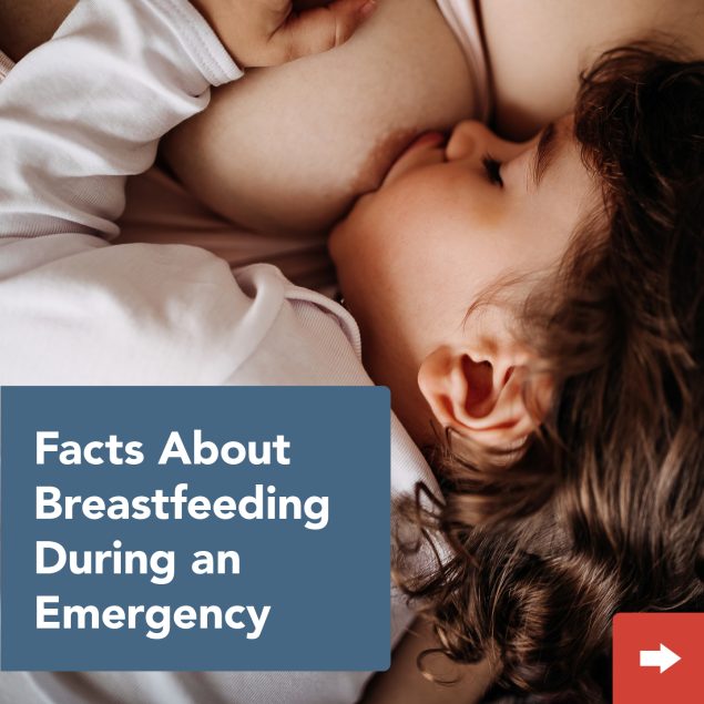 Facts about breastfeeding during an emergency