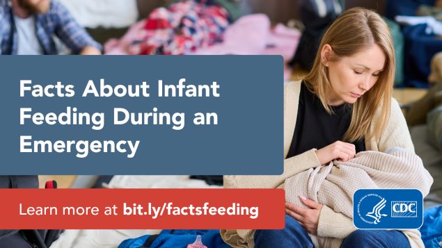 Facts about infant feeding during an emergency