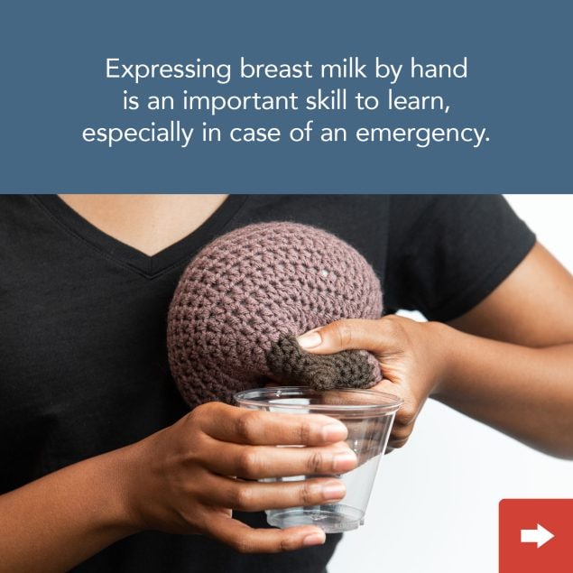 Expressing breast milk by hand is an importnat skill to learn, especially in case of an emergency