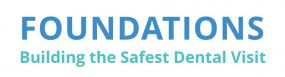 Foundations: Building the Safest Dental Visit