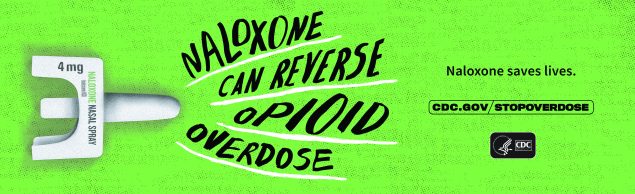 Ad about how naloxone can save lives.