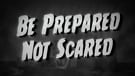 Be Prepared Not Scared Title Image