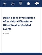 Death Scene Investigation After Natural Disasters