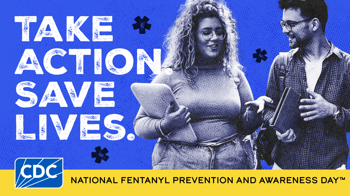 National Fentanyl Prevention and Awareness Day™ Toolkit