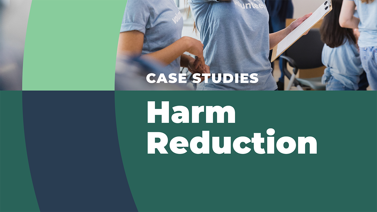 OD2A Case Study: Harm Reduction | Overdose Prevention OD2A Case Study: Harm Reduction | Overdose Prevention