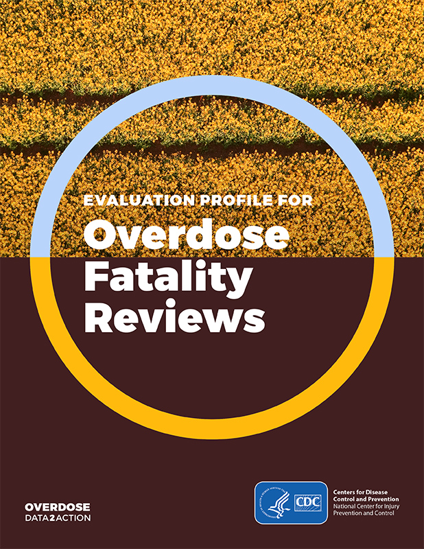 Eval Profile_Overdose Fatality Reviews