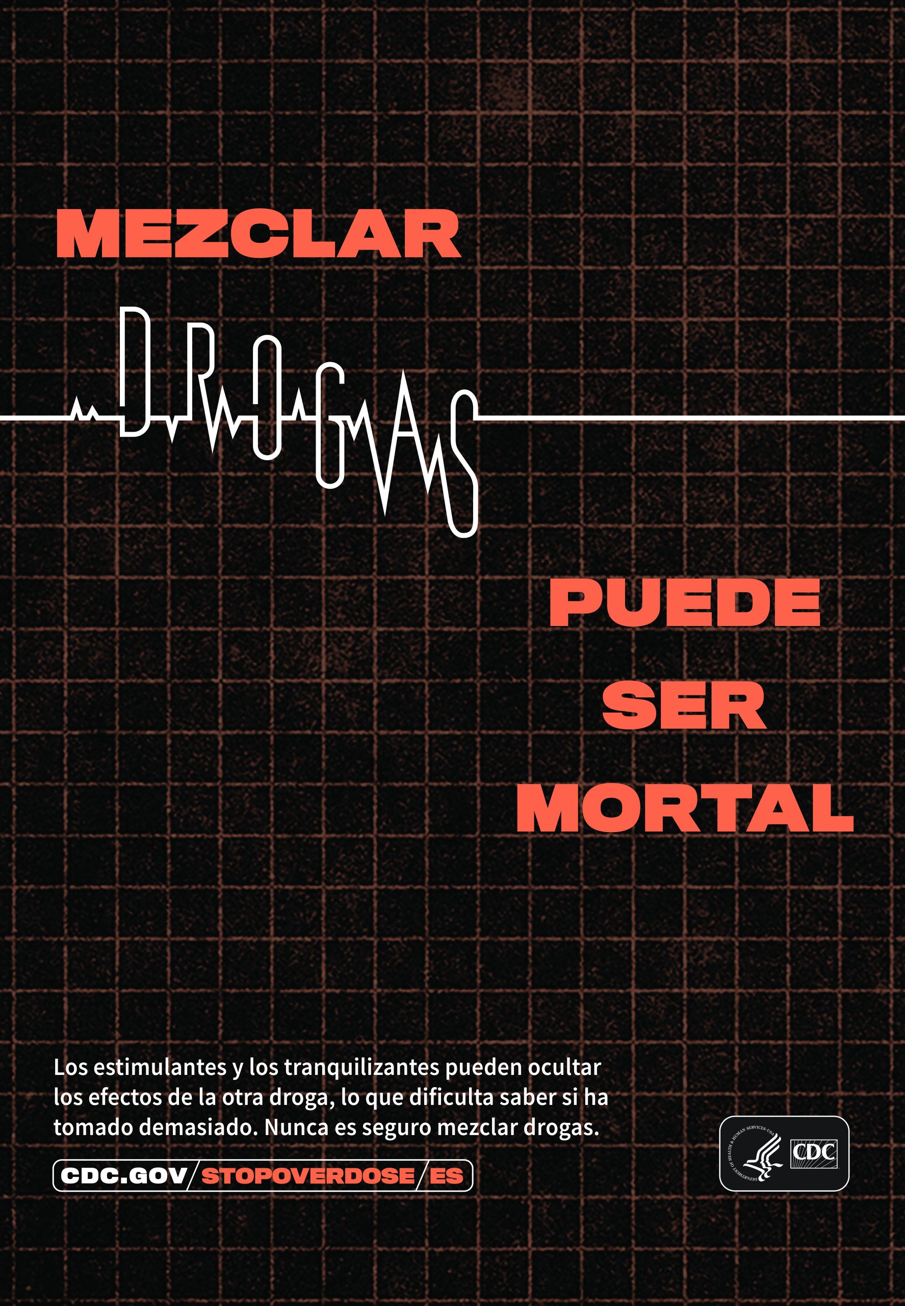 Mezclar drogas puede ser mortal (Sign/Billboard) Overdose Resource