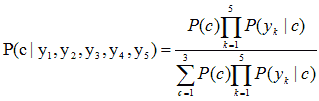 This equation reads the probability of c conditional on y1, y2, y3, y4, y5 equals the probability of c times the product of the probability of yk conditional on c where k varies from 1 to 5 divided by the sum of the probability of c times the product of the probability of yk conditional on c where k varies from 1 to 5 and c varies from 1 to 3.