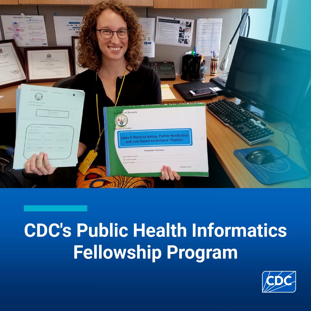 A White woman holds papers in front of a computer. Caption reads: "CDC's Public Health Informatics Fellowship Program."