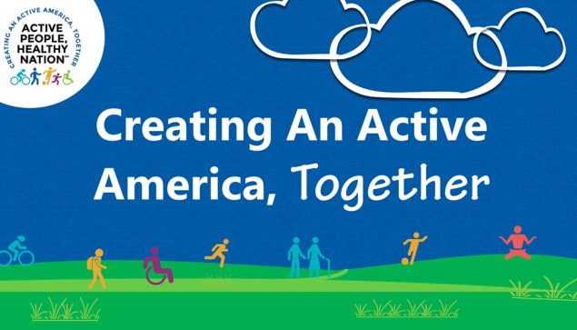 Creating an active America, together.
