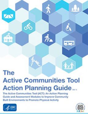 Cover: The Active Communities Tool Action Planning Guide