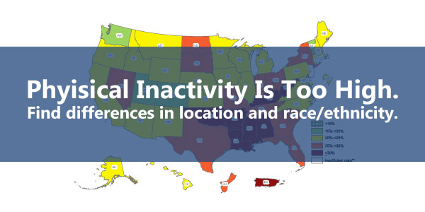 Adult Physical Inactivity Prevalence Maps by Race/Ethnicity | Physical ...