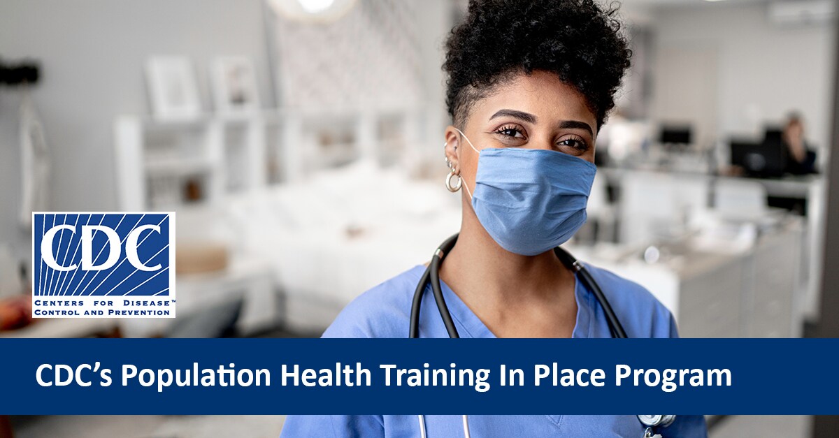 CDC's Population Health Training In Place Program