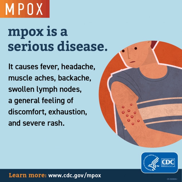 An illustration of a person with a rash on their upper arm and the text, “mpox is a serious disease.