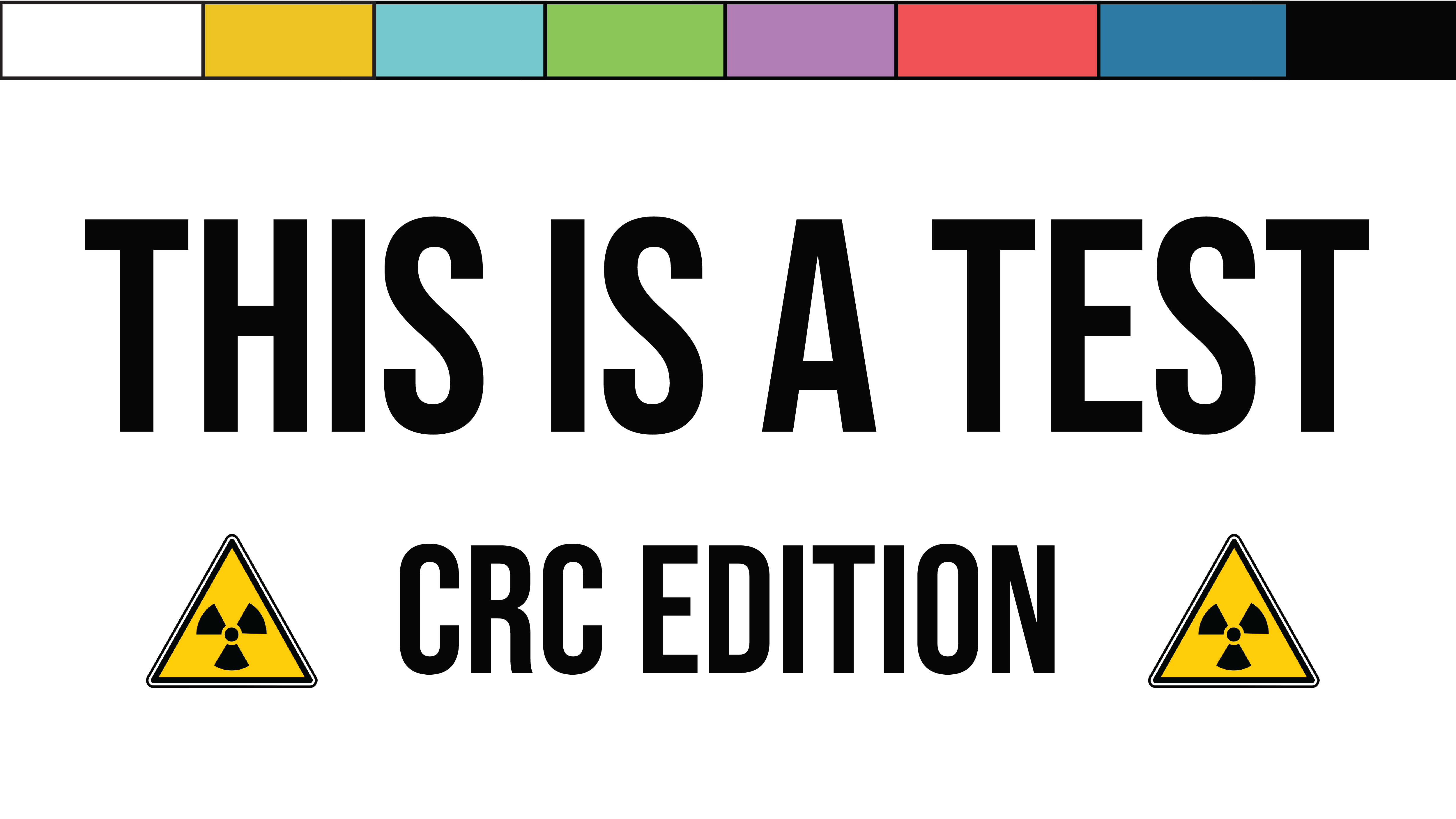 This is a TEST CRC edition logo with radiation symbols