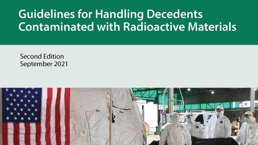 Guidelines for Handling Decedents Contaminated with Radioactive Materials